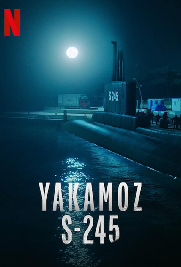 Подводная лодка Yakamoz S-245 (2022) онлайн бесплатно